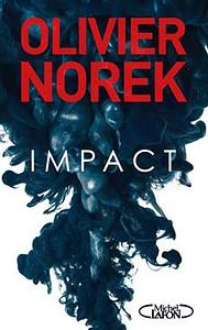 Impact by Olivier Norek