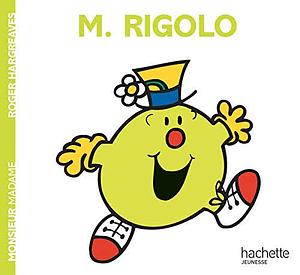 Monsieur Rigolo by Roger Hargreaves