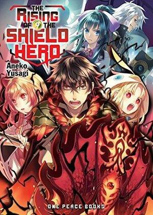 The Rising of the Shield Hero Volume 09 by Aneko Yusagi