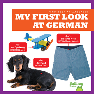 My First Look at German by Jenna Lee Gleisner