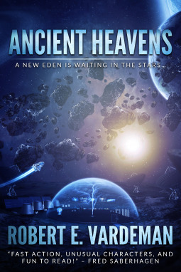 Ancient Heavens by Robert E. Vardeman