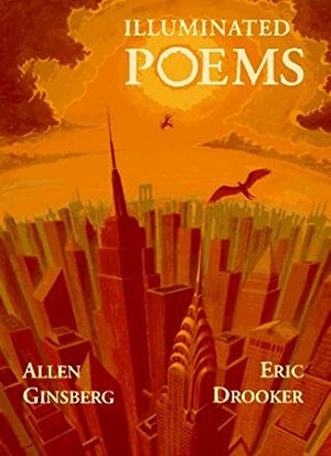Illuminated Poems by Allen Ginsberg, Eric Drooker
