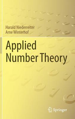 Applied Number Theory by Arne Winterhof, Harald Niederreiter