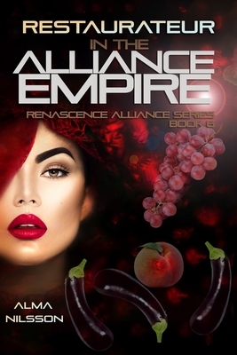 Restaurateur in the Alliance Empire by Alma Nilsson