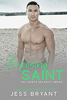 Imposing Saint by Jess Bryant