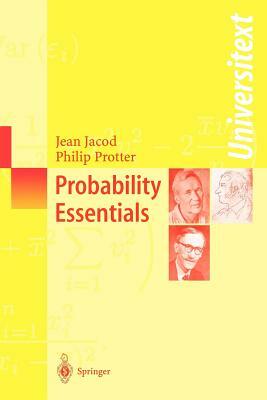 Probability Essentials by Jean Jacod, Philip Protter