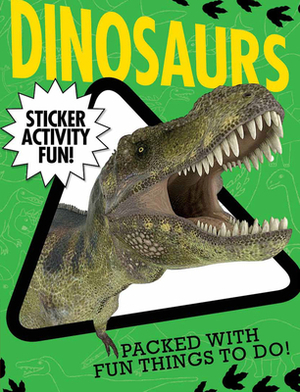 Dinosaurs: Sticker Activity Fun by Jonathan Litton