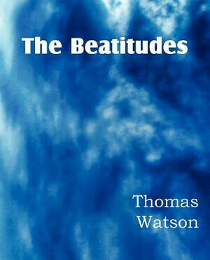 The Beatitudes by Thomas Watson