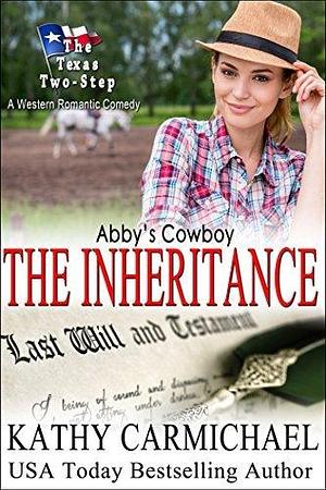 Abby's Cowboy by Kathy Carmichael, Kathy Carmichael