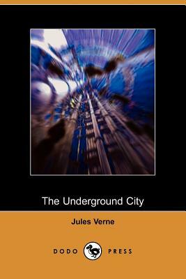 The Underground City by Jules Verne
