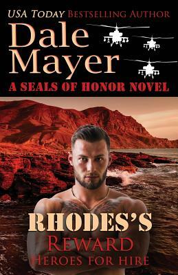Rhodes's Reward by Dale Mayer