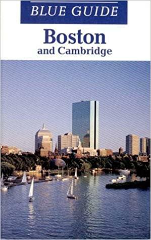 Blue Guide Boston and Cambridge by John Freely