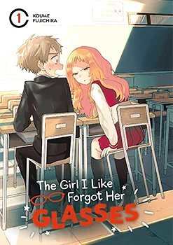 The Girl I Like Forgot Her Glasses, Volume 1 by Koume Fujichika