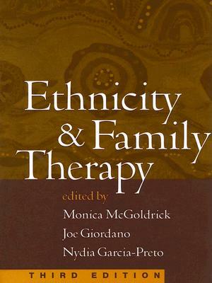 Ethnicity & Family Therapy by John W. Pearce, Joe Giordano, John K. Pearce, Monica McGoldrick