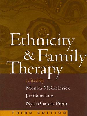 Ethnicity & Family Therapy by Joe Giordano, John W. Pearce, John K. Pearce, Monica McGoldrick