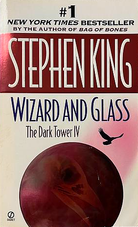 Wizard and Glass by Stephen King