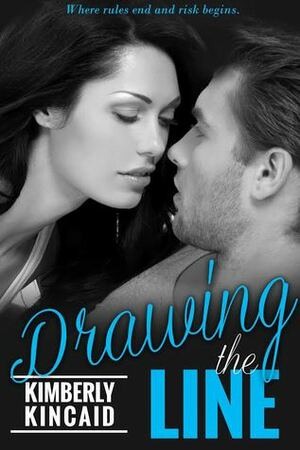 Drawing the Line by Kimberly Kincaid