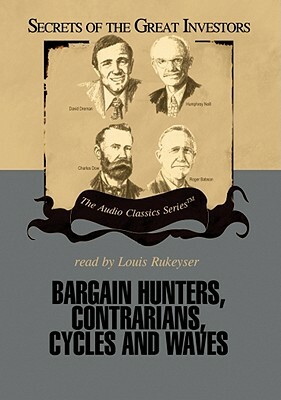Bargain Hunters, Contrarians, Cycles and Waves by Ken Fisher, Janet Lowe