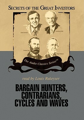 Bargain Hunters, Contrarians, Cycles and Waves by Janet Lowe, Ken Fisher