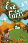 Eva of the Farm by Kate Slater, Dia Calhoun