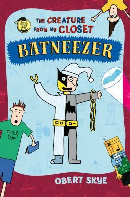 Batneezer by Obert Skye