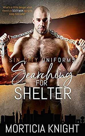 Searching for Shelter by Morticia Knight