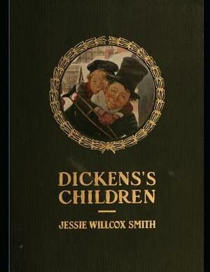 Dickens's Children by Jessie Wilcox Smith