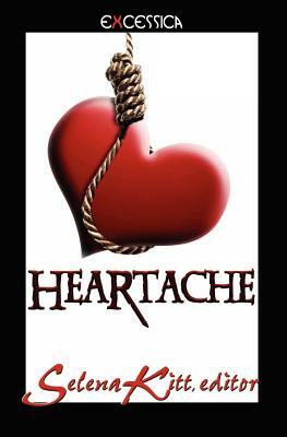 Heartache by Selena Kitt