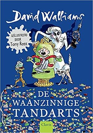 De Waanzinnige Tandarts by David Walliams