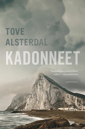 Kadonneet by Tove Alsterdal