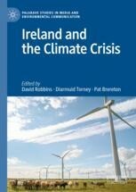 Ireland and the Climate Crisis by David Robbins, Pat Brereton, Diarmuid Torney