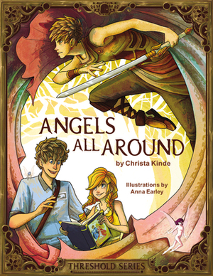 Angels All Around by Christa Kinde