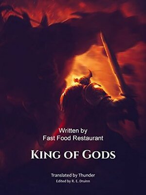 King of Gods Book I by Fast Food Restaurant, Thunder God