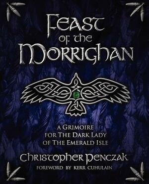 Feast of the Morrighan by Christopher Penczak