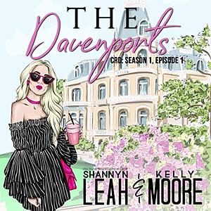 The Davenports by Kelly Moore, Shannyn Leah