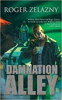 Damnation Alley by Roger Zelazny