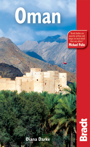 Oman, 2nd: The Bradt Travel Guide by Diana Darke