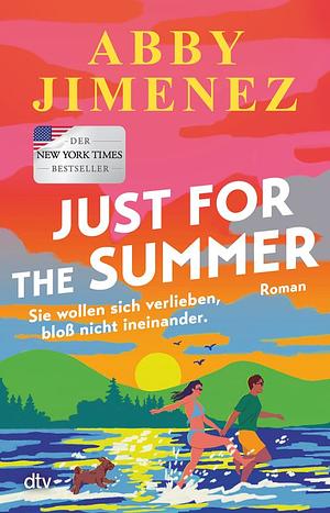 Just for the Summer by Abby Jimenez