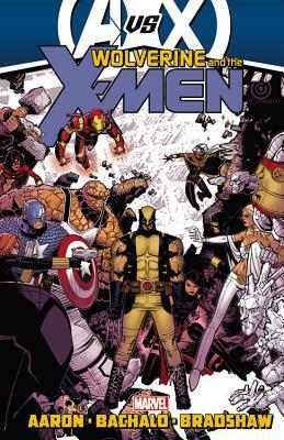Wolverine and the X-Men by Jason Aaron, Vol. 3 by Nick Bradshaw, Jason Aaron, Chris Bachalo