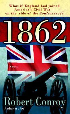 1862 by Robert Conroy