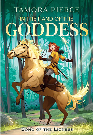 In the Hand of the Goddess by Tamora Pierce