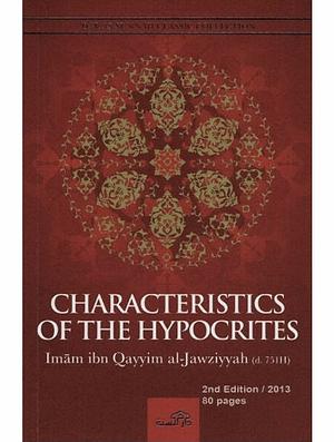 Characteristics of the Hypocrites by Ibn Qayyim al-Jawziyyah