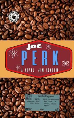 Joe Perk by Jim Yoakum