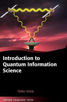 Introduction to Quantum Information Science by Vlatko Vedral