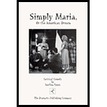 Simply Maria, Or, the American Dream: A One-Act Play by Josefina López