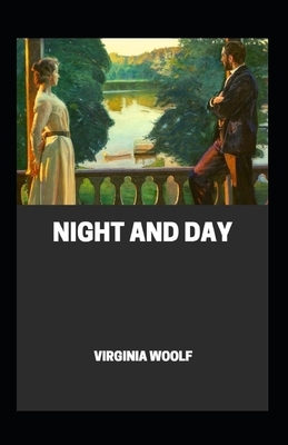 Night and Day Annotated by Virginia Woolf