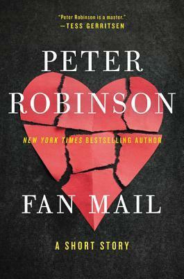 Fan Mail by Peter Robinson