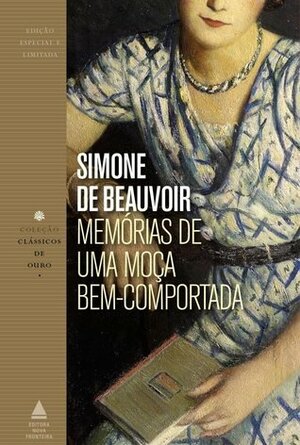Memórias de uma moça bem-comportada by Sérgio Milliet, Simone de Beauvoir