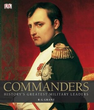 Commanders by R.G. Grant