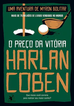 O Preço da Vitória by Harlan Coben